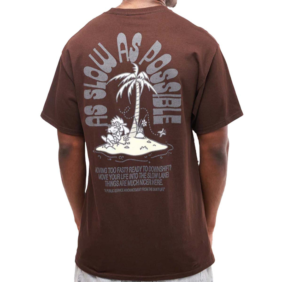 The Quiet Life As Slow As Possible Tee (Dark Brown)