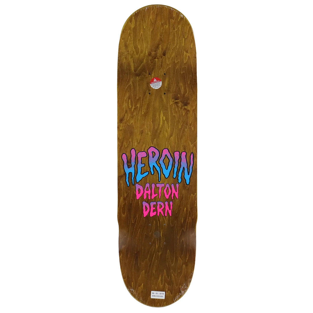 Heroin Dalton Dern Eyes Deck (8.625")