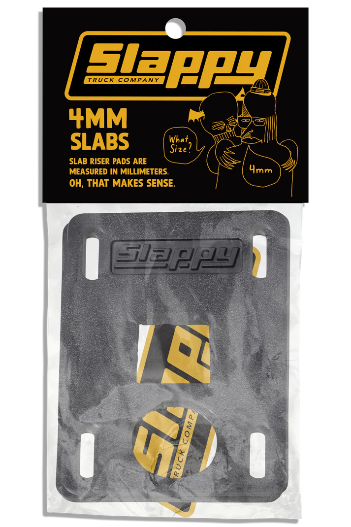 Slappy Slabs